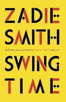 Couverture du livre « SWING TIME » de Zadie Smith aux éditions Hamish Hamilton