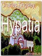 Couverture du livre « Hypatia » de Charles Kingsley aux éditions Ebookslib