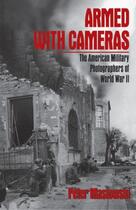 Couverture du livre « Armed With Cameras » de Maslowski Peter aux éditions Free Press