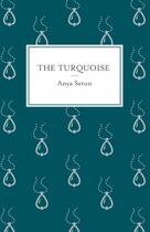 Couverture du livre « The Turquoise » de Anya Seton aux éditions Hodder And Stoughton Digital