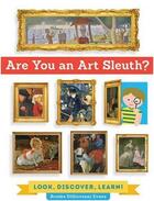 Couverture du livre « Are you an art sleuth ? » de Digiovanni Evans Bro aux éditions Quarry
