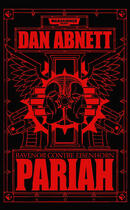 Couverture du livre « Warhammer 40.000 - Bequin : Ravenor contre Eisenhorn ; pariah » de Dan Abnett aux éditions Black Library