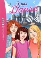 Couverture du livre « 3 pas de danse t.5 ; pirouettes à Sydney » de Christine Feret-Fleury et Stephanie Lezziero aux éditions Hachette Jeunesse