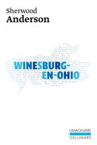 Couverture du livre « Winesburg-en-Ohio » de Sherwood Anderson aux éditions Gallimard