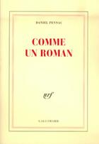 Couverture du livre « Comme un roman » de Daniel Pennac aux éditions Gallimard (patrimoine Numerise)