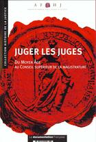 Couverture du livre « Juger les juges » de  aux éditions Documentation Francaise