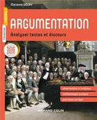 Couverture du livre « L'argumentation ; analyser textes et discours » de Marianne Doury aux éditions Armand Colin
