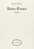 Couverture du livre « Retro-rimes » de Jean Diwo aux éditions Denoel