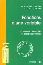 Couverture du livre « Fonctions D'Une Variable » de Calvo aux éditions Dunod