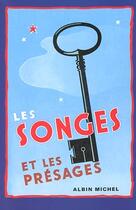 Couverture du livre « Les songes et les présages » de G. Dugaston aux éditions Albin Michel