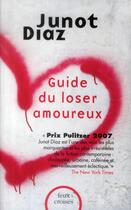 Couverture du livre « Guide du loser amoureux » de Junot Diaz aux éditions Plon