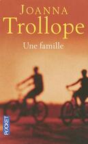 Couverture du livre « Une Famille » de Joanna Trollope aux éditions Pocket