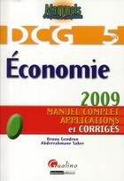 Couverture du livre « DCG 5 ; économie (2e édition) » de Saker A. Gendron B. aux éditions Gualino