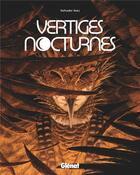 Couverture du livre « Vertiges nocturnes » de Salvador Sanz aux éditions Glenat