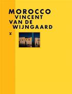 Couverture du livre « Morocco » de Vincent Van De Wijngaard aux éditions Louis Vuitton