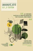 Couverture du livre « Les territoires : pilotes de la transition énergétique face à un nouvel ordre mondial ? » de Fondation E5t aux éditions Editions Valensin