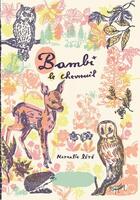 Couverture du livre « Bambi le chevreuil » de Nathalie Lete aux éditions Cernunnos