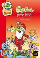 Couverture du livre « Ratus père Noël » de Jeanine Guion et Jean Guion et Olivier Vogel aux éditions Hatier