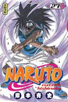 Couverture du livre « Naruto Tome 27 » de Masashi Kishimoto aux éditions Kana