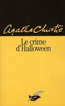 Couverture du livre « Le crime d'Halloween » de Agatha Christie aux éditions Editions Du Masque