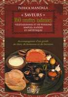 Couverture du livre « 160 recettes indiennes végétariennes et de poissons simples, rapides et diététiques » de  aux éditions Dangles