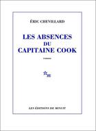 Couverture du livre « Les absences du capitaine Cook » de Eric Chevillard aux éditions Minuit