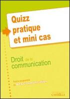 Couverture du livre « Quizz pratique et mini-cas bts communication - pochette eleve » de Nallis Olivier aux éditions Delagrave