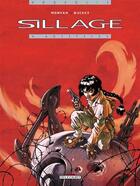 Couverture du livre « Sillage Tome 6 : artifices » de Jean-David Morvan et Philippe Buchet aux éditions Delcourt