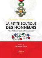 Couverture du livre « La petite boutique des honneurs » de Maria Tripnaux-Monin aux éditions Persee