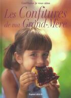 Couverture du livre « Les confitures de ma grand-mere » de Eugenie Lavaud aux éditions Communication Presse Edition