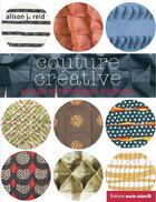 Couverture du livre « Couture créative » de  aux éditions Marie-claire