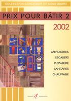 Couverture du livre « Prix Pour Batir T.2 ; Edition 2002 » de Michel Matana aux éditions Alternatives