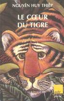 Couverture du livre « Le coeur du tigre » de Huy Thiep Nguyen aux éditions Editions De L'aube