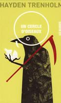 Couverture du livre « Un cercle d'oiseaux » de Hayden Trenholm aux éditions Les Allusifs