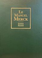 Couverture du livre « Le manuel Merck » de  aux éditions Editions De Medecine