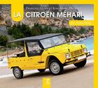 Couverture du livre « La Citroën Méhari (2e édition) » de Defrance Jean-Marie et Francois Allain aux éditions Etai