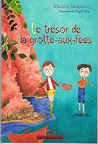 Couverture du livre « Le tresor de la grotte-aux-fees » de Michele Simonsen aux éditions Rouge Safran