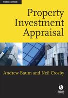 Couverture du livre « Property Investment Appraisal » de Andrew E. Baum et Neil Crosby aux éditions Wiley-blackwell