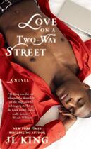 Couverture du livre « Love on a Two-Way Street » de King Jl aux éditions Gallery Books Karen Hunter Publishing