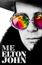 Couverture du livre « ME - BIOGRAPHY » de Elton John aux éditions Pan Macmillan