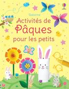 Couverture du livre « Activités de Pâques pour les petits » de Kate Nolan aux éditions Usborne