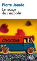 Couverture du livre « Le voyage du canapé-lit » de Pierre Jourde aux éditions Folio