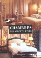 Couverture du livre « Chambres par alberto pinto » de Alberto Pinto aux éditions Flammarion