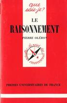 Couverture du livre « Le raisonnement qsj 1671 » de Pierre Oleron aux éditions Que Sais-je ?