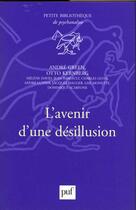 Couverture du livre « L'avenir d'une desillusion » de Andre Green et Otto Kernberg aux éditions Puf