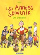 Couverture du livre « Les années Spoutnik Tome 1 » de Baru aux éditions Casterman