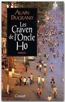 Couverture du livre « Les Craven de l'oncle Ho » de Alain Dugrand aux éditions Grasset