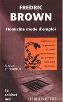 Couverture du livre « Homicide mode d'emploi/cn30***sodis lib** » de Agence Lenclud aux éditions Belles Lettres