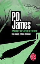 Couverture du livre « Mort d'un expert » de Phyllis Dorothy James aux éditions Le Livre De Poche