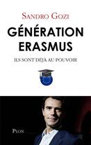 Couverture du livre « Génération Erasmus » de Sandro Gozi aux éditions Plon